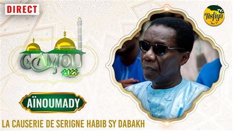 A Noumady Mawlid La Causerie De Serigne Habib Sy Dabakh Youtube