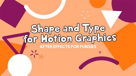 After Effects For Funsies Playing With Shape And Type For Motion Graphics Alyssa Smedley