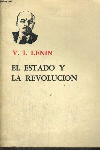 EL ESTADO Y LA REVOLUCION LA DOCTINA MARXISTA DEL ESTADO Y LA TAREAS