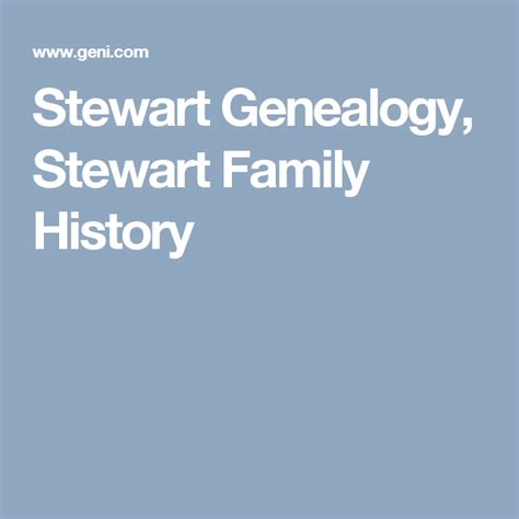 Stewart Genealogy, Stewart Family History | Family history, Stewart ...