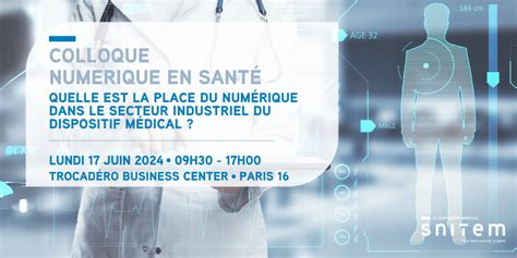 Colloque numérique en santé quelle est la place du numérique dans le