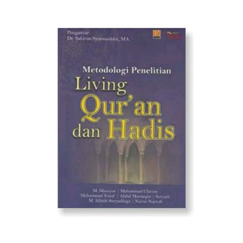 Jual Metodologi Penelitian Living Quran Dan Hadis M Mansur Dkk Di