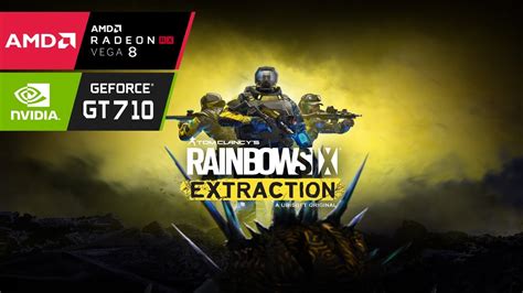 Tom Clancy S Rainbow Six Extraction PC On GT 710 VEGA 8 16GB Ram