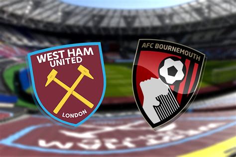 West Ham Vs Bournemouth Prediction Kick Off Time Tv Live Stream