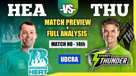 Hea Vs Thu Dream Hea Vs Thu Dream Prediction Brisbane Heat Vs