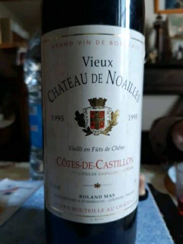 Roland Mas Vieux Chateau De Noailles C Tes De Castillon Vivino Australia