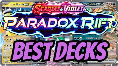 Top 7 Best New Decks In Paradox Rift Youtube