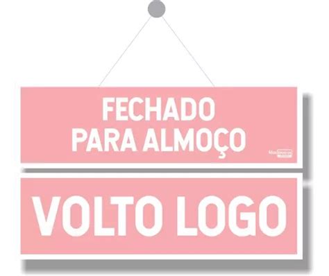 Placa Fechado Para Almo O Volto Logo Rosa Bebe Ventosa Parcelamento