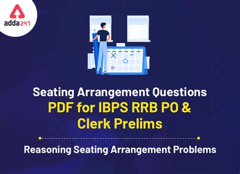 Seating Arrangement Questions PDF For IBPS RRB PO Clerk Prelims