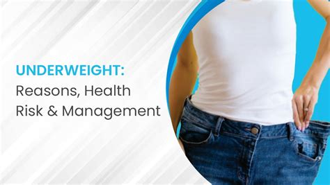underweight reasons health risk  management dr  ashwin karuppan