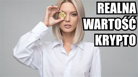 CO DALEJ Z KRYPTOWALUTAMI KRYPTO I WARTOŚĆ REALNA YouTube