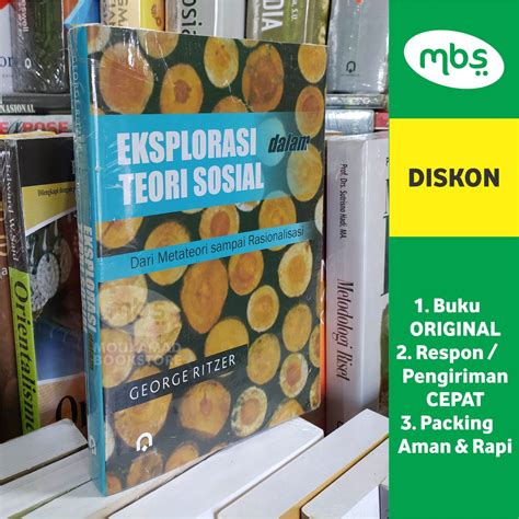 Jual Buku Eksplorasi Dalam Teori Sosial Dari Metateori Sampai