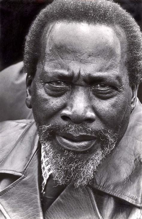 Jomo Kenyatta Brainy Quotes
