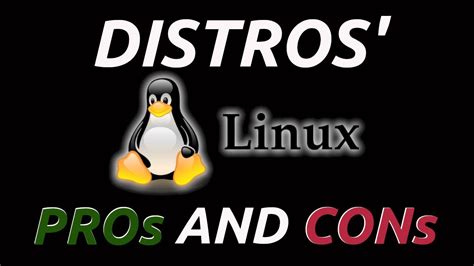 For Linux Beginners Pros And Cons Of Popular Distros Youtube