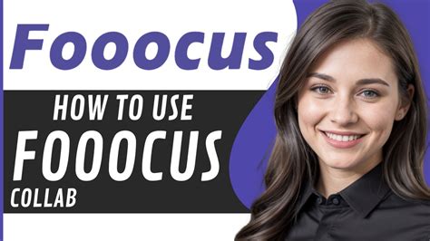 How To Use Fooocus Colab Ai Hipe YouTube