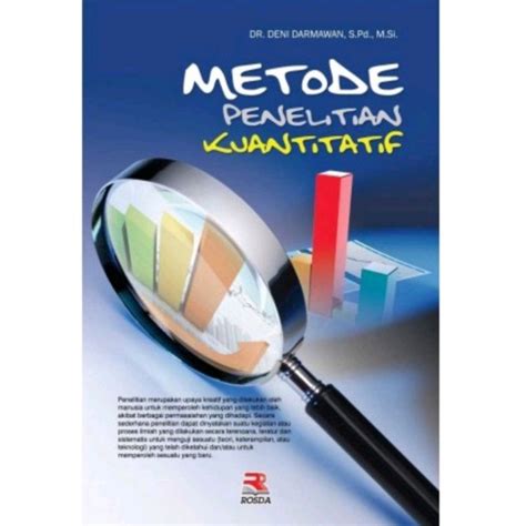 Jual Rosda Buku Metode Penelitian Kuantitatif Dr Deni Darmawan S Pd