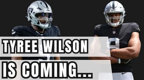 Tyree Wilson Is Coming Las Vegas Raiders Breakout Star In Year Two