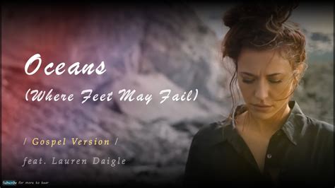 Original Oceans Where Feet May Fail Acoustic Lauren Daigle