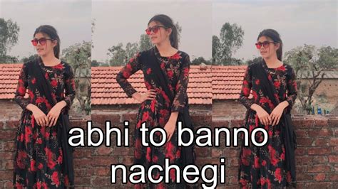 Abhi To Banno Nachegi Renuka Panwar Haryanvi Song Dance Video Dance