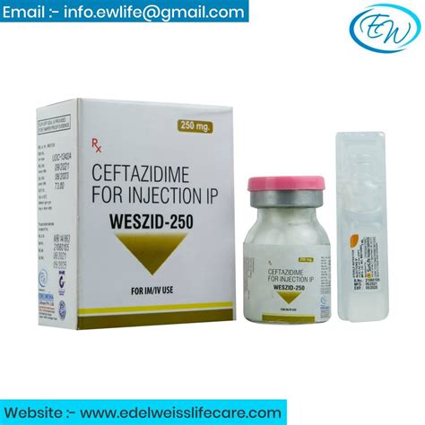 Allopathic Ceftazidime Injection WESZID 250 Prescription Treatment