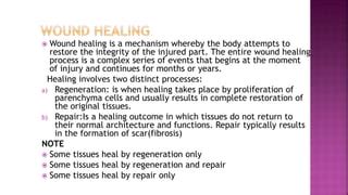 Wounds And Wound Healing Pptx