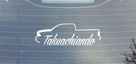 Takuachiando Truck Style B Decal Sticker Trokiando Takuache Etsy