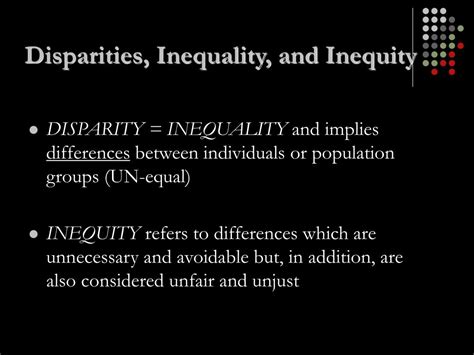 Ppt Disparities Inequality And Inequity Powerpoint Presentation