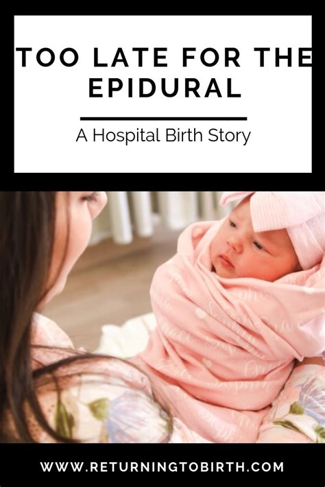 Too Late for Epidural — BIRTH STORIES