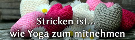 Stricken Ist Wie Yoga Zum Mitnehmen Veronika Hug