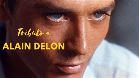 Tributo A Alain Delon Youtube