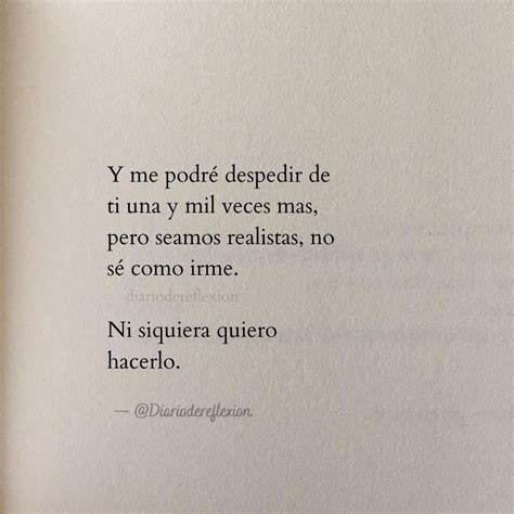 Pin En Poems Quotes Frases Sabias Frases Bonitas Frases Verdaderas