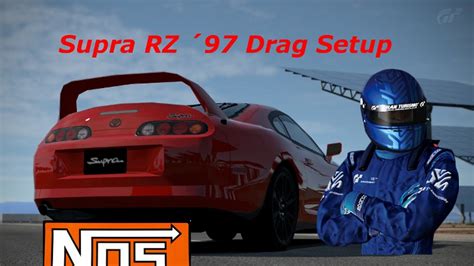 Toyota Supra RZ 97 Drag Setup GT6 YouTube