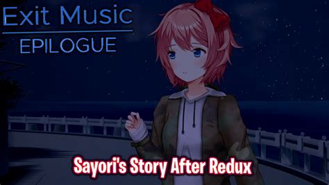 Sayoris Story After Reduxddlc Exit Music Epilogue Mod Youtube