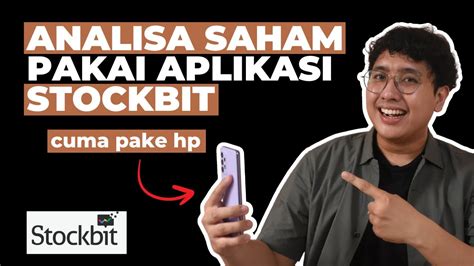 Cara Analisa Saham Pakai Aplikasi Stockbit Belajar Saham Dari Nol