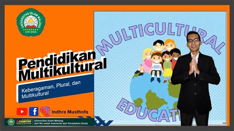 Pendidikan Multikultural Antara Keberagaman Plural Dan Multikultural