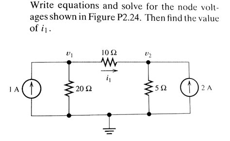 Solved Write Equations And Solve For The Node Voltages Shown Chegg