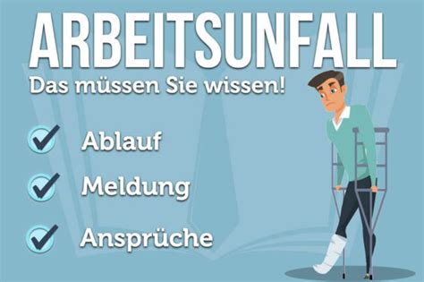 Arbeitsunfall Ablauf Meldung Leistungen für Betroffene