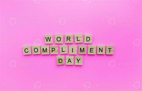 World Compliment Day Stock Photos, Images and Backgrounds for Free Download