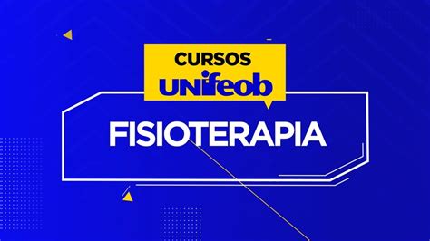 Fisioterapia Unifeob Youtube