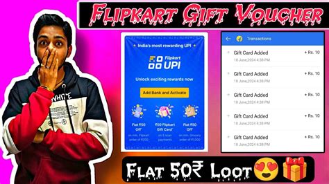 Flipkart Gift Card Scan And Pay Loot Flipkart Upi Cashback