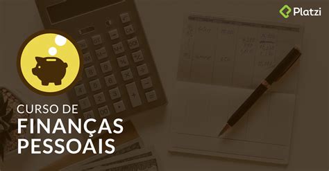 Curso de Finanças Pessoais Platzi