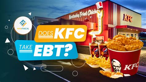 Does KFC Take EBT 2024