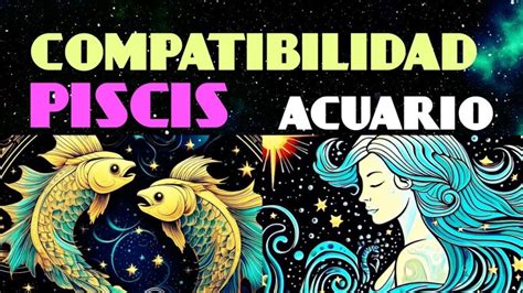 Compatibilidad Piscis Y Acuario Kimono Rojo Astrología Wiki