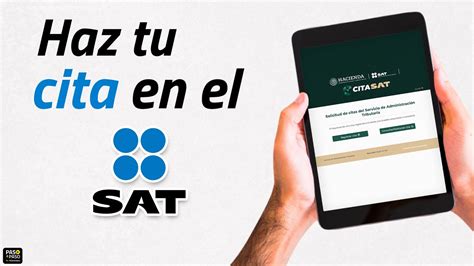 Cómo Solicitar una Cita en el SAT en Línea Guía Actualizada