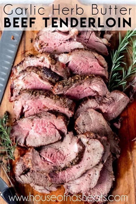 This Garlic Herb Butter Beef Tenderloin Roast Recipe Makes A Delectable