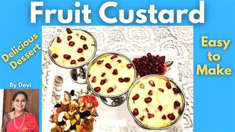 Fruit Custard Recipe How To Make Fruit Custard At Home Dessert