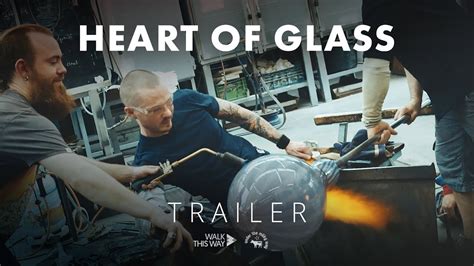 Heart Of Glass Trailer En Youtube