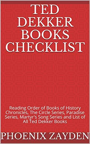 Ted Dekker Books Checklist: Reading Order of Books of History ...