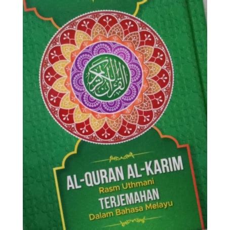 Ready Stok TERJEMAHAN AL QURAN RASM UTHMANI DALAM BAHASA MELAYU SAIZ