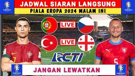 Jadwal Siaran Langsung Euro Malam Ini Portugal Vs Ceko Jadwal